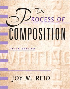 Book The Process of Composition (Reid Academic Writing), 3rd Edition free