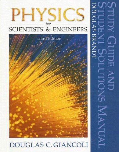 Book Physics for Scientists and Engineers (Study Guide and Student Solutions Manual) free