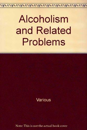 Book Alcoholism and Related Problems free
