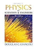 Book Physics for Scientists and Engineers (Physics for Scientists & Engineers) (v. 1) free