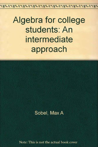 Book Algebra for college students: An intermediate approach free