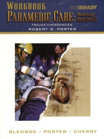 Book Workbook Paramedic Care: Trauma Emergencies free