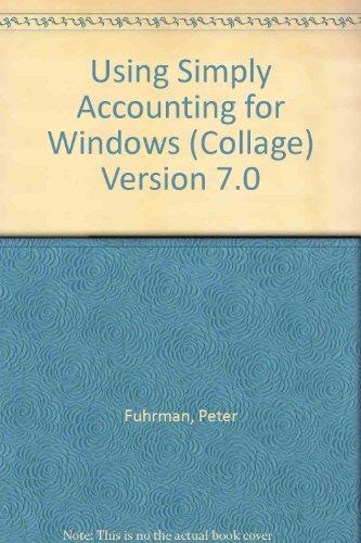 Book Using Simply Accounting For Windows (collage) Version 7.0 free