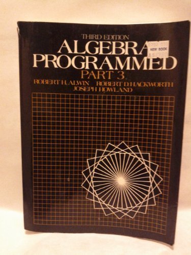 Book Algebra Programmed: Part 3 (Pt. 3) free