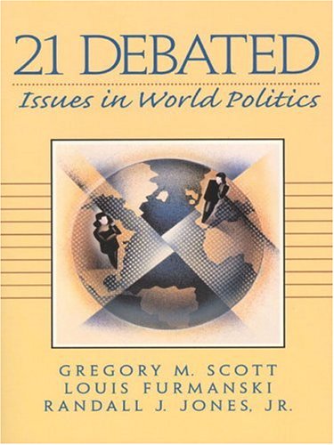 Book 21 Debated: Issues in World Politics free