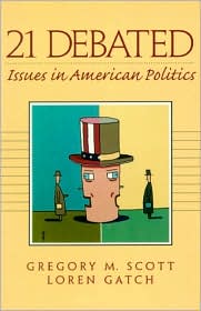 Book 21 Debated: Issues in American Politics free