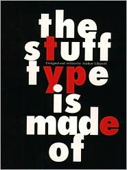 Book The Stuff Type Is Made Of free