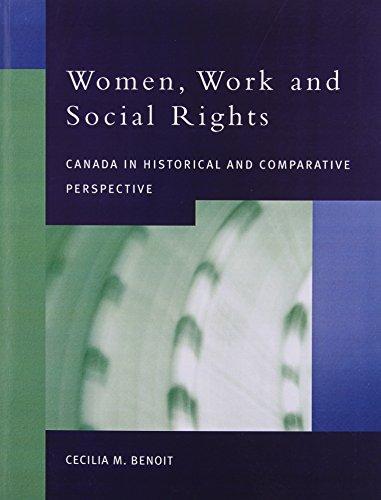 Book Women, Work and Social Rights: Canada in Historical and Comparative Perspective free