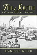 Book The South: A Concise History, Volume I free