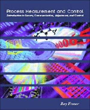 Book Process Measurement and Control: Introduction to Sensors, Communication, Adjustment, and Control free
