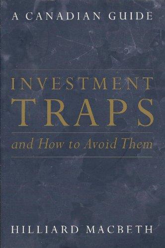 Book Investment Traps & How to Avoid Them: A Canadian Guide to Savvy Investing free