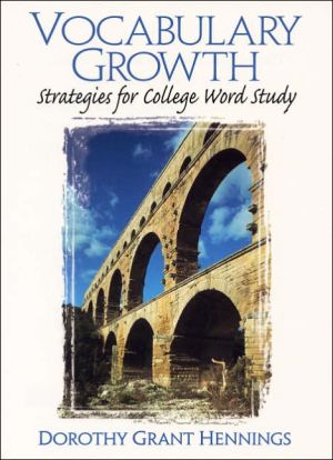Book Vocabulary Growth: Strategies for College Word Study free