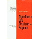 Book Algorithms + Data Structures = Programs (Prentice-Hall Series in Automatic Computation) free