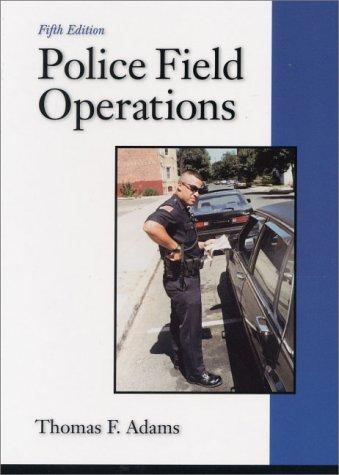 Book Police Field Operations (5th Edition) free