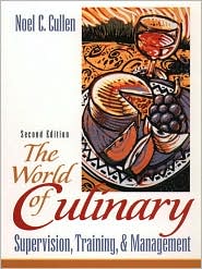 Book The World of Culinary Supervision, Training, and Management (2nd Edition) free