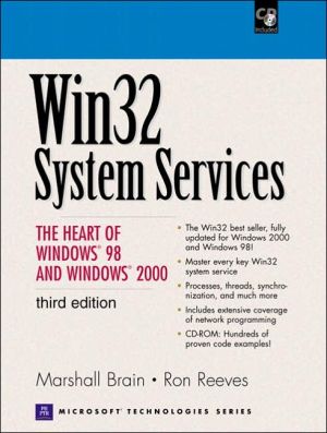 Book Win32 System Services: The Heart of Windows 98 and Windows 2000 (3rd Edition) free