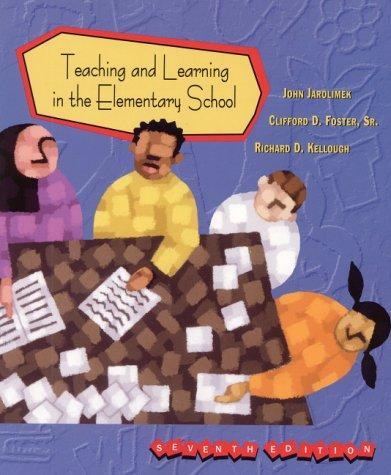 Book Teaching and Learning in the Elementary School (7th Edition) free