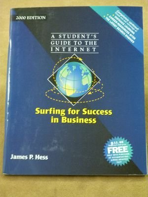 Book Surfing For Success In Business: A Student's Guide To The Internet (2000 Edition) free