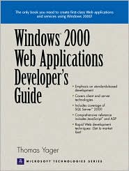 Book Windows 2000 Web Applications Developer's Guide (Prentice Hall Ptr Microsoft Technologies Series) free