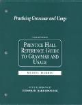 Book Practicing Grammar And Usage: Prentice Hall Reference Guide To Grammar And Usage free