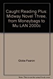 Book From Moneybags to Mu Lan -- Caught Reading Midway Novel 3 free