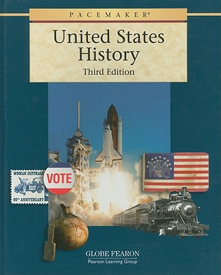 Book GF PACEMAKER UNITED STATES HISTORY THIRD EDITION STUDENT EDITION 2001C (Pacemaker (Hardcover)) free