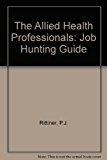 Book Allied Health Professional's Job Hunting Guide, The free