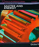 Book Physical Science: Matter And Energy, Annotated Teacher's Edition (science Workshop) free