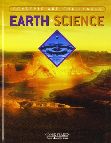 Book GLOBE CONCEPTS AND CHALLENGES EARTH SCIENCE STUDENT TEXTBOOK 4TH        EDITION 2003C free