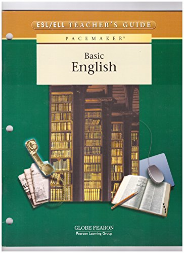 Book PACEMAKER BASIC ENGLISH, ENGLISH AS A SECOND LANGUAGE/ENGLISH LANGUAGE LEARNERS TEACHER'S GUIDE 2003 free