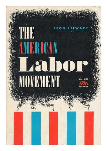 Book American Labor Movement free