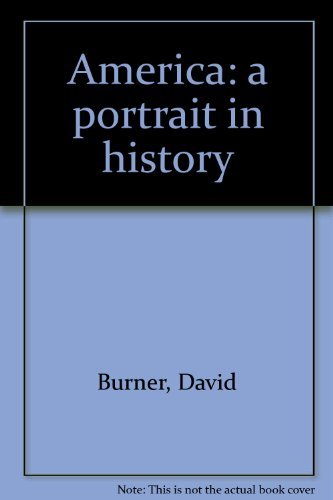 Book America: A Portrait In History free