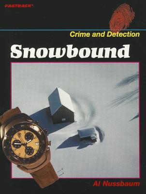 Book FASTBACK SNOWBOUND (CRIME AND DETECTION) 2004C (FastBack: Crime and Detection) free