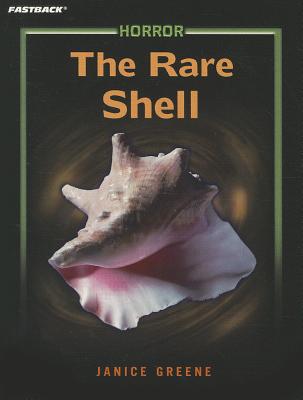 Book FASTBACK THE RARE SHELL (HORROR) 2004C (FastBack: Horror) free