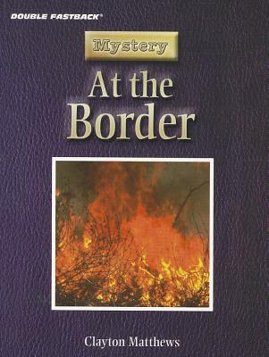 Book DOUBLE FASTBACK AT THE BORDER (MYSTERY) 2004C (Double FastBack: Mystery) free