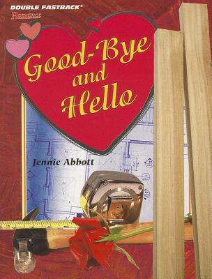Book DOUBLE FASTBACK GOOD-BYE AND HELLO (ROMANCE) 2004C (Double FastBack: Romance) free