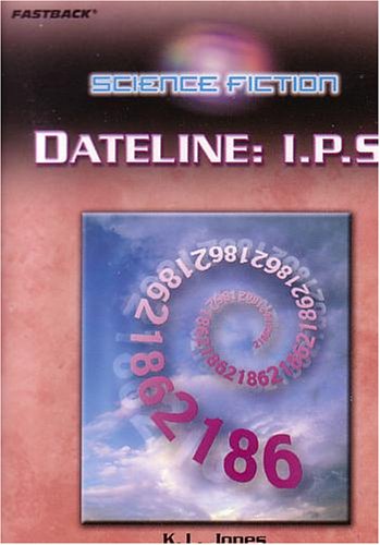 Book Fastback Dateline (science Fiction) 2004c (fearon/fb: Science Fiction) free