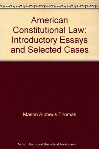 Book American Constitutional Law: Introductory Essays And Selected Cases free