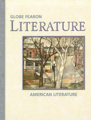 Book AMERICAN SCHOOL GLOBE FEARON LITERATURE SILVER LEVEL 2005C (Globe Literature) free