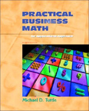 Book Practical Business Math: An Applications Approach (8th Edition) free