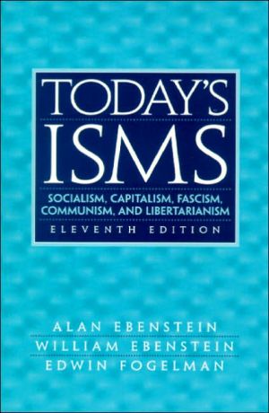 Book Today's ISMS: Socialism, Capitalism, Fascism, Communism, and Libertarianism free