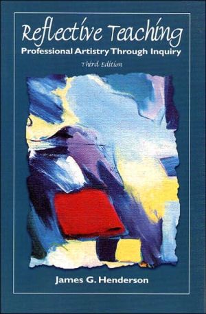 Book Reflective Teaching: Professional Artistry Through Inquiry (3rd Edition) free