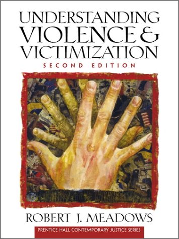 Book Understanding Violence and Victimization (2nd Edition) free