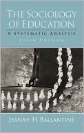 Book The Sociology of Education: A Systematic Analysis (5th Edition) free