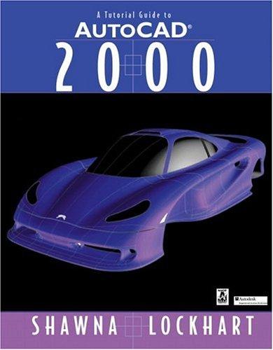 Book Tutorial Guide to AutoCAD 2000, A free