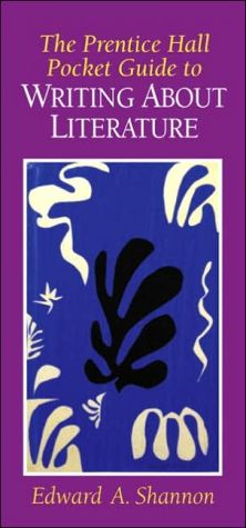 Book The Prentice Hall Pocket Guide to Writing About Literature free