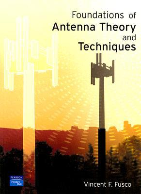 Book Foundations Of Antenna Theory And Techniques free