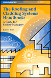 Book The Roofing And Cladding Systems Handbook: A Guide For Facility Managers (2nd Edition) free