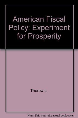Book American Fiscal Policy: Experiment for Prosperity free