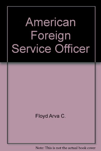 Book American Foreign Service Officer free